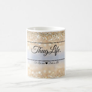ThugLife Mug