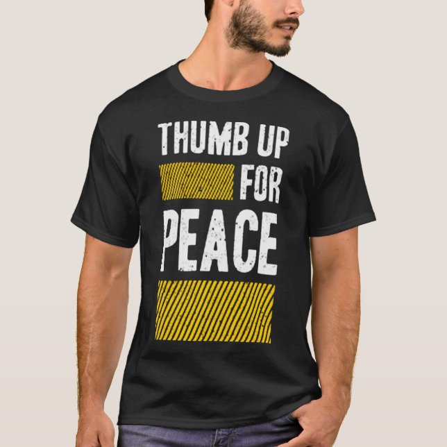 Thumb up for peace T-Shirt (Front)