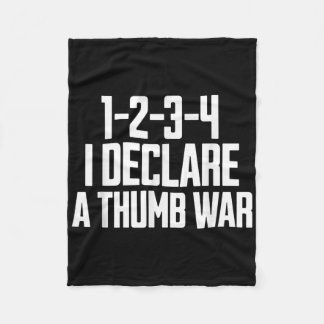 Thumb War Chant, Thumb Wrestling Champion, Thumb W Fleece Blanket