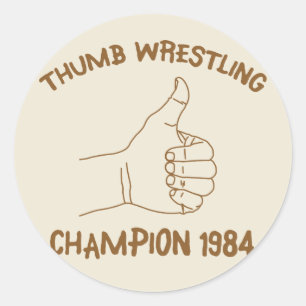 Thumb Wrestling Champion 1984 Vintage Classic Round Sticker