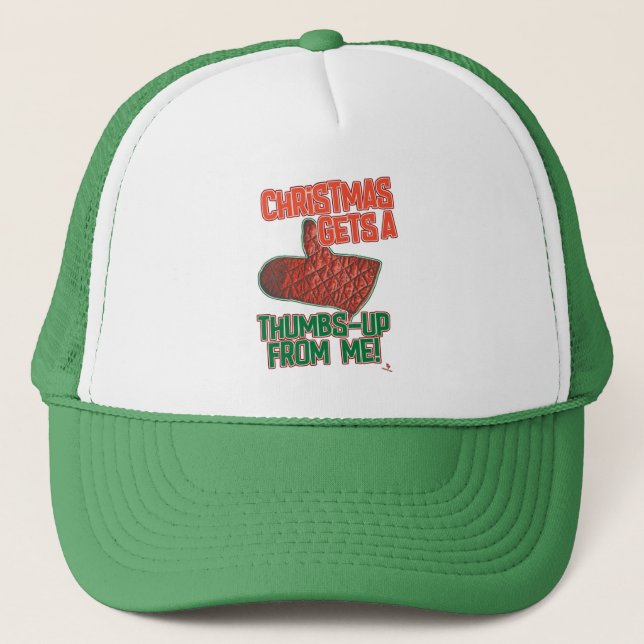 Thumbs Up Oven Mitt Christmas Motto Fun Trucker Hat (Front)