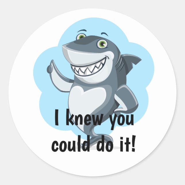 Thumbs Up Shark Teacher Encouragement Classic Round Sticker (Front)