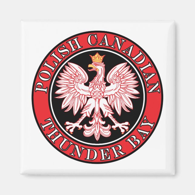 Thunder Bay Polish Canadian Eagle Magnet (Front)