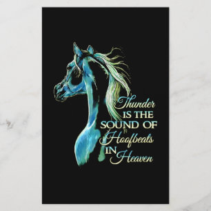 Thunder Is The Sound Of Hoofbeats In Heaven Stationery