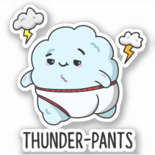 Thunderpants Funny Cloud Weather Pun 