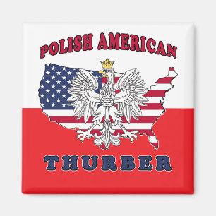Thurber Texas Polish American Magnet