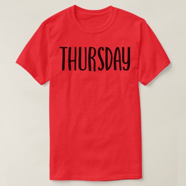 Thursday 1 T-Shirt (Design Front)