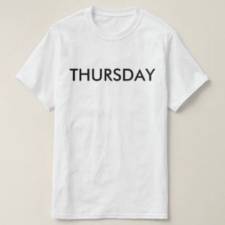 Thursday T-Shirt