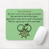 Thus Spins the Wheel of Time Mouse Pad (With Mouse)