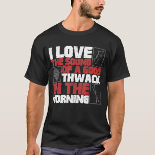 Thwack Bow And Arrow Quote T-Shirt