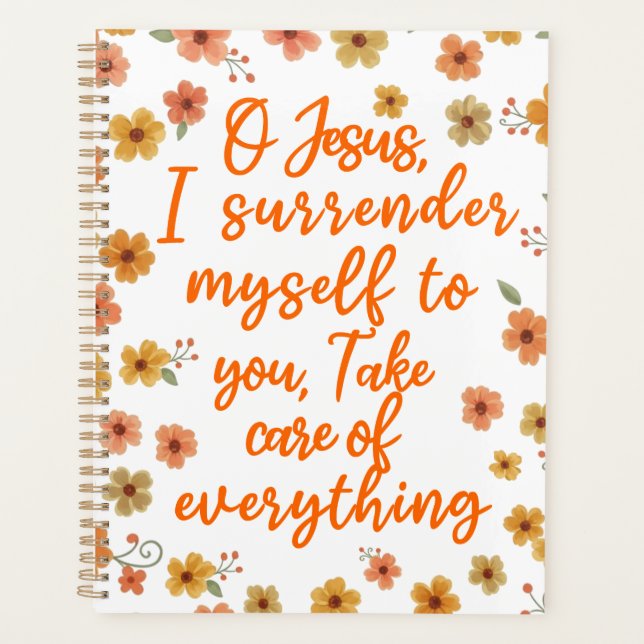 Thy Will Be Done Surrender Prayer Floral Christian Planner (Front)