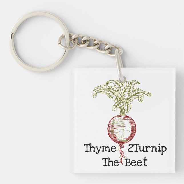 Thyme 2Turnip The Beet Keychain (Front)