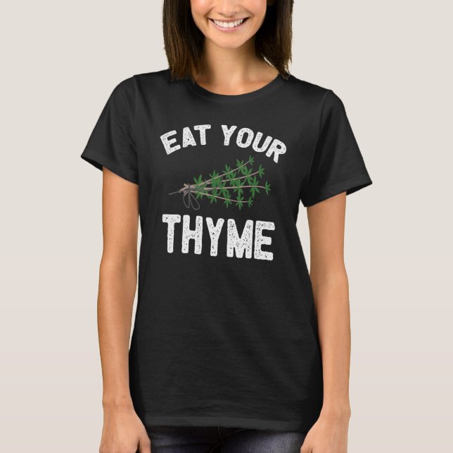 Thyme Apparel  Best  Thymes  Design T-Shirt (Front)