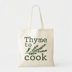Thyme To Cook Tote Bag