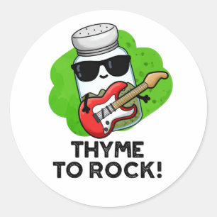 Thyme To Rock Funny Herb Pun Classic Round Sticker
