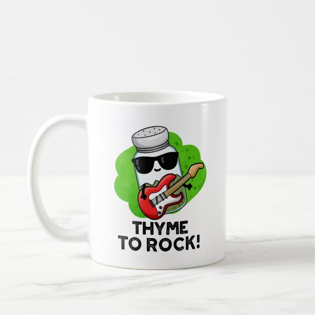 Thyme To Rock Funny Herb Pun  Coffee Mug (Left)