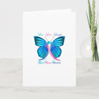 Thyroid Butterfly- Live Love Laugh Card