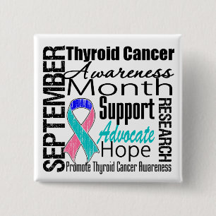 Thyroid Cancer Awareness Month Tribute 15 Cm Square Badge