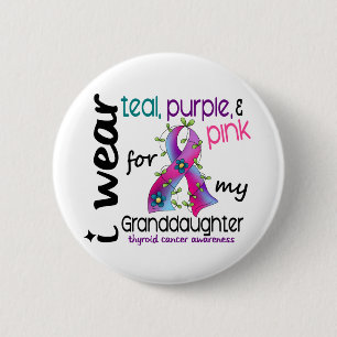 Thyroid Cancer I Wear Ribbon For My Granddaughter 6 Cm Round Badge