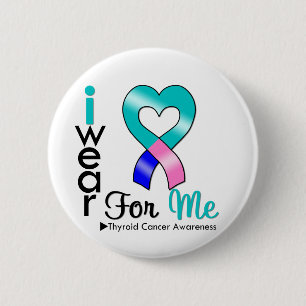 THYROID CANCER Ribbon For Me 6 Cm Round Badge