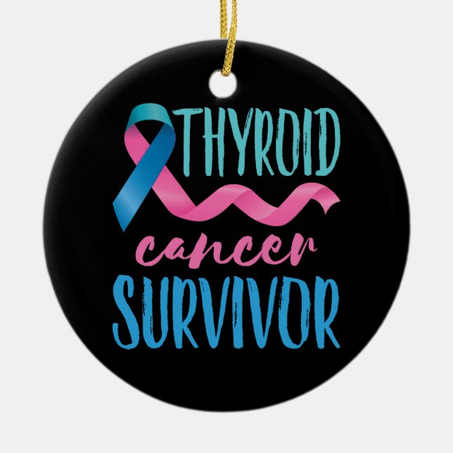 Thyroid Cancer Survivor Ceramic Ornament (Front)