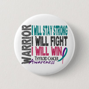 Thyroid Cancer Warrior 6 Cm Round Badge
