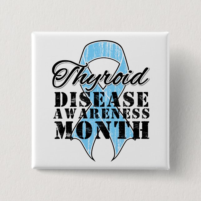 Thyroid Disease Awareness Month 15 Cm Square Badge (Front)