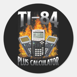 Ti-84 Plus Calculator Funny Math Teacher Classic Round Sticker