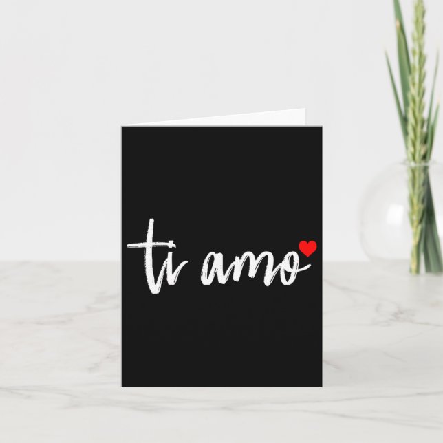 Ti Amo Italiano I Love You Valentine's Day Relatio Card (Front)