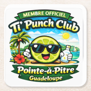 Ti' Punch Club Official Member Pointe-a-Pitre Square Paper Coaster
