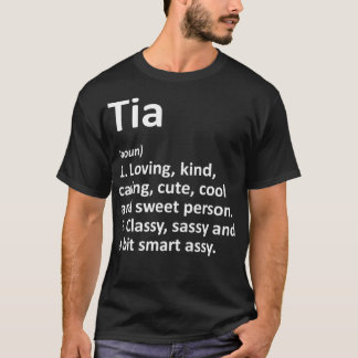 TIA Definition Personalised Name Funny Birthday T-Shirt