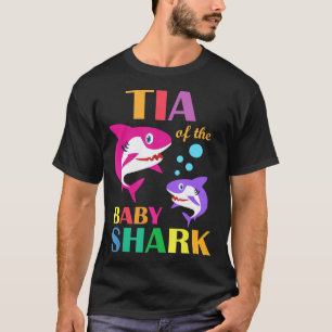 Tia Of The Baby Shark Birthday Tia Shark Mother's  T-Shirt