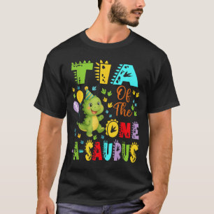 Tia Of The One-A-Saurus 1st Birthday Boy Dinosaur T-Shirt