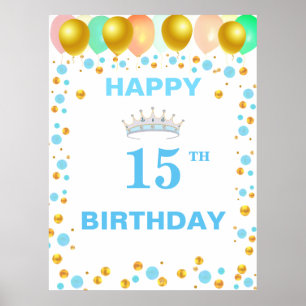 Tiara, Balloons & Gold Confetti 15th Birthday Poster