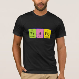 Tibbe periodic table name shirt