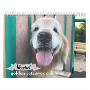 Tiberius' 2021 Golden Retriever Dog Calendar