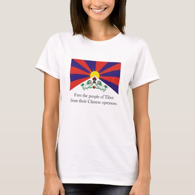 Tibetan Flag, Free the people of Tibet from the... T-Shirt (Front)