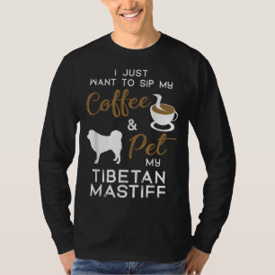 Tibetan Mastiff Dog Coffee lover owner Xmas Birthd T-Shirt