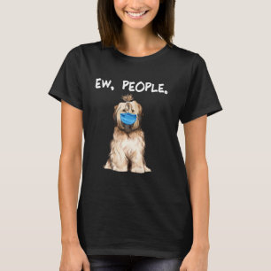 Tibetan Terrier Ew People Dog Wearing Face Mask T-Shirt
