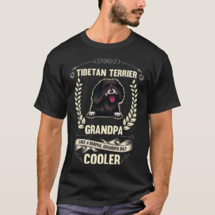 Tibetan Terrier Grandpa Like A Normal Grandpa Only T-Shirt