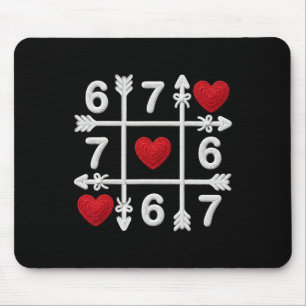 Tic Tac Toe 67 Valentine Couple Hearts Six Seven F Mouse Pad