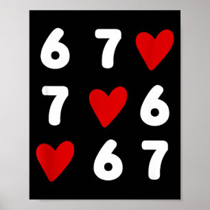 Tic Tac Toe Funny Valentines Day 67 Meme Six Seven Poster