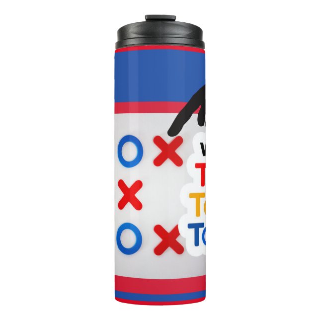 Tic Tac Toe Game Drinking  Thermal Tumbler (Front)