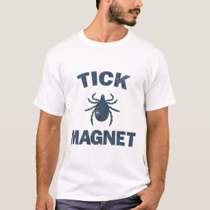 Tick Magnet Funny Camping And Hiking Bug Shirt