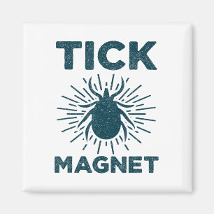 Tick Magnet Shirt Funny Camping And Hiking Bug Shi