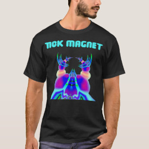 tick magnet T-Shirt