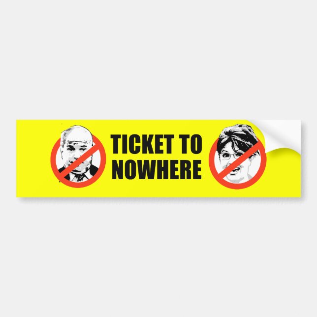 TICKET TO NOWHERE BUMPERSTICKER BUMPER STICKER (Front)