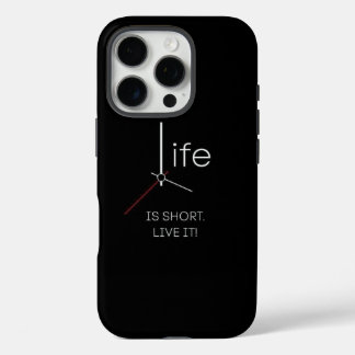 Ticking Truth: Life Is Short Phone Case