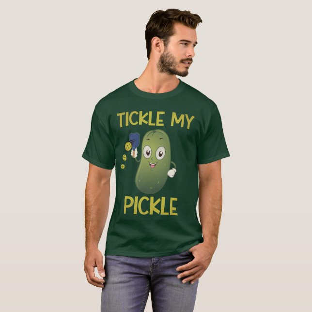 Tickle My Pickle T-Shirt (Front Full)