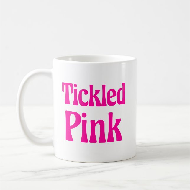 Tickled Pink Coffee Mug (Left)